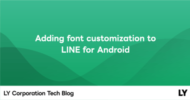 Adding font customization to LINE for Android