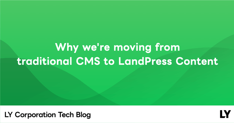 Why we're moving from traditional CMS to LandPress Content