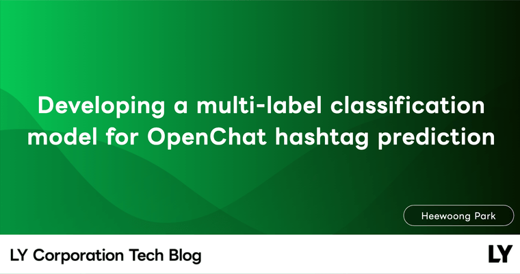Developing a multi-label classification model for OpenChat hashtag prediction