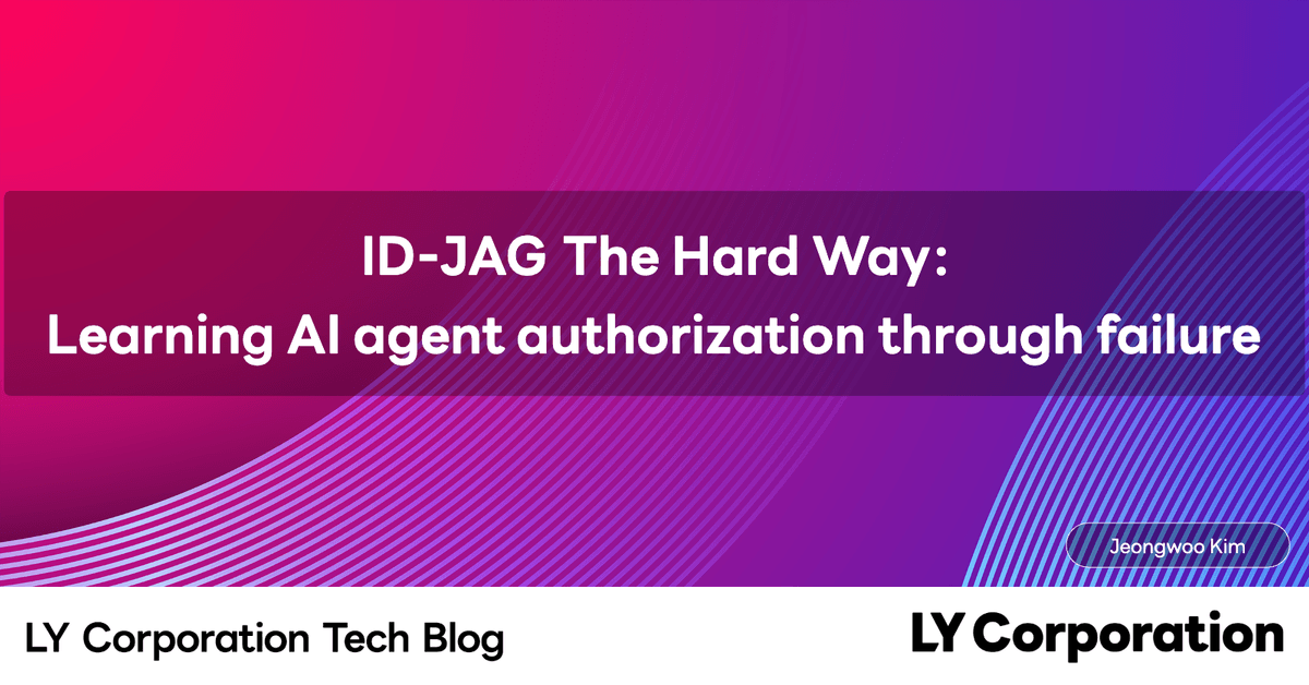 ID-JAG The Hard Way: Learning AI agent authorization through failure